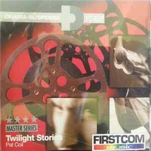 Pat Coil - Drama - Suspense 27 - Twilight Stories mp3