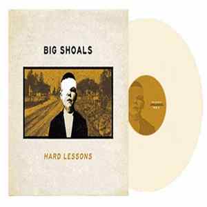 Big Shoals - Hard Lessons mp3