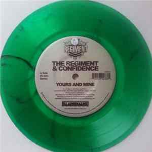 The Regiment & Confidence - Yours And Mine / We Gon mp3