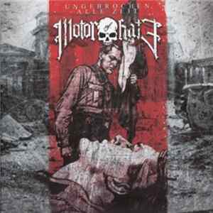 Motor Of Hate - Ungebrochen Alle Zeit mp3