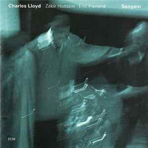 Charles Lloyd - Sangam mp3