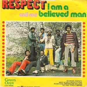 Respect with Max Helder - I Am A Believed Man / Call Me mp3