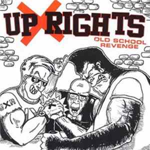 Up Rights - Old School Revenge mp3