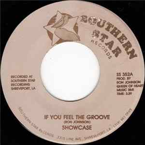 Showcase - If You Feel The Groove / I Want You mp3