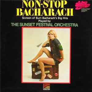 The Sunset Festival Orchestra - Non-Stop Bacharach mp3