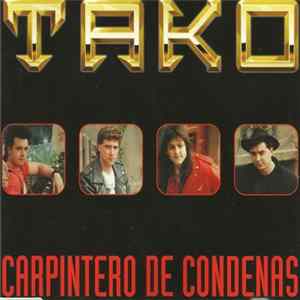 Tako - Carpintero De Condenas mp3