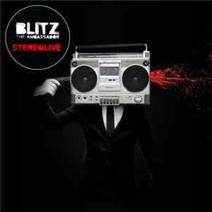 Blitz The Ambassador - StereoLive mp3