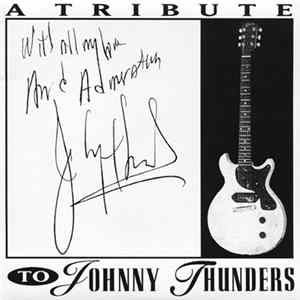 Various - A Tribute To Johnny Thunders mp3
