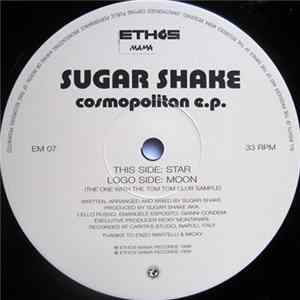 Sugar Shake - Cosmopolitan E.P. mp3