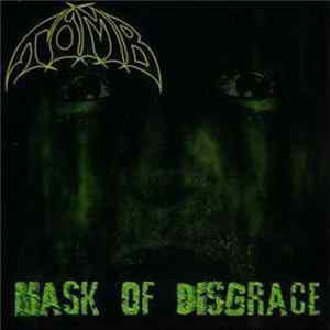Tomb - Mask of Disgrace mp3