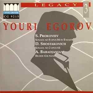Youri Egorov – S. Prokoviev / D. Shostakovich / A. Babadjanjan - Sonata No. 8 / Sonata No. 2 / Bilder Für Piano mp3