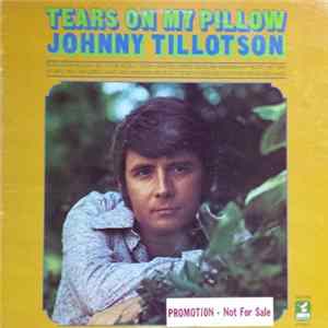Johnny Tillotson - Tears On My Pillow mp3