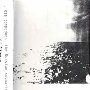 Das Torpedoes - The Russian Submarine mp3