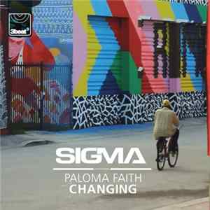 Sigma Featuring Paloma Faith - Changing mp3