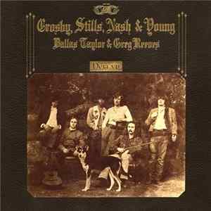 Crosby, Stills, Nash & Young - Déjà Vu mp3