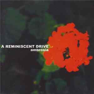 A Reminiscent Drive - Ambrosia mp3