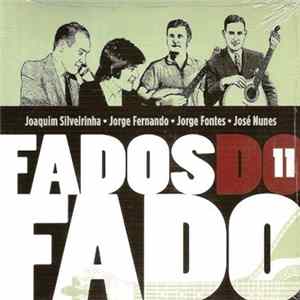 Various - Fados Do Fado Vol. 11 mp3