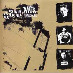 Ö.B.N.I. / Mob Hardcore - Mobni Split mp3