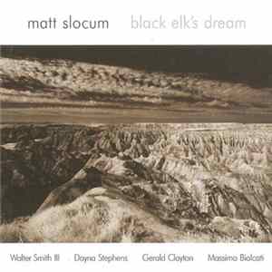 Matt Slocum - Black Elk's Dream mp3