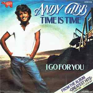 Andy Gibb - Time Is Time / I Go For You mp3