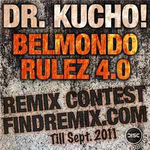 Dr. Kucho! - Belmondo Rulez 4.0 mp3