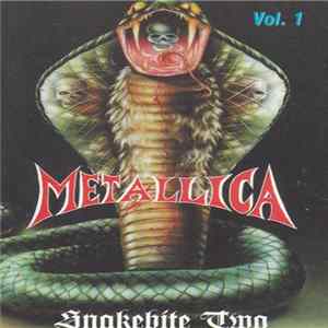 Metallica - Snakebite Two mp3