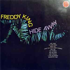 Freddy King - Hide Away mp3