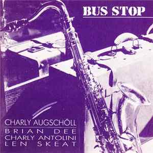 Charly Augschöll - Bus Stop mp3