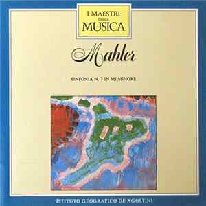 Mahler - Sinfonia N. 7 In Mi Minore mp3