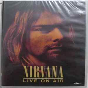 Nirvana - Live On Air mp3