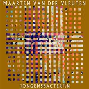 Maarten van der Vleuten - Jongensbacteriën mp3