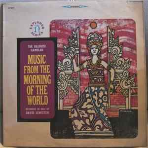 David Lewiston - The Balinese Gamelan: Music From The Morning Of The World mp3