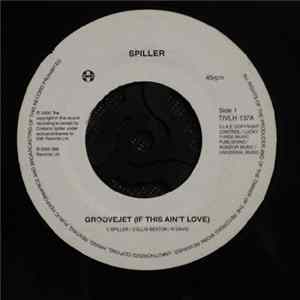 Spiller - Groovejet (If This Ain't Love) mp3
