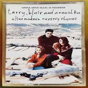 Terry, Blair & Anouchka - Ultra Modern Nursery Rhymes mp3