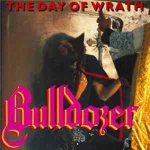 Bulldozer - The Day Of Wrath mp3