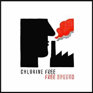 Chlorine Free - Free Speech mp3