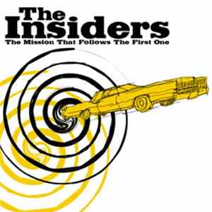 The Insiders - The Mission That Follows The First One mp3