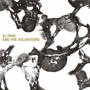 El Pino and the Volunteers - El Pino and the Volunteers mp3