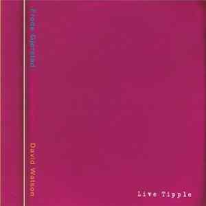 Frode Gjerstad, Kevin Norton, David Watson - Live Tipple mp3