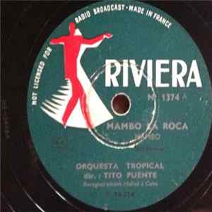 Orquesta Tropical - Mambo La Roca / Desert Dance mp3