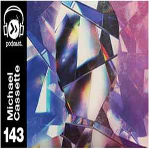 Michael Cassette - DTPodcast 143 mp3