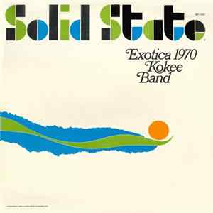 Kokee Band - Exotica 1970 mp3
