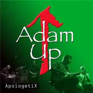 ApologetiX - Adam Up mp3