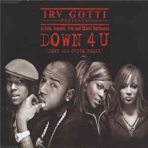 Irv Gotti Presents Ja Rule, Ashanti, Vita & Charli Baltimore - Down 4 U (Down Ass Chick Remix) mp3