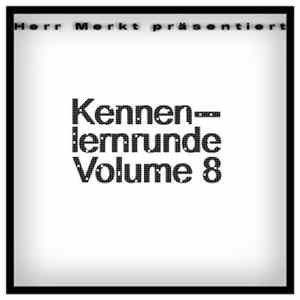 Herr Merkt - Kennenlernrunde Volume 8 mp3