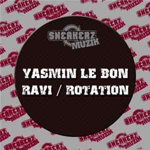 Yasmin Le Bon - Ravi / Rotation mp3