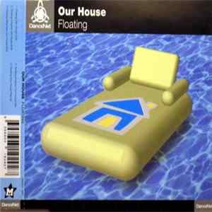 Our House - Floating mp3
