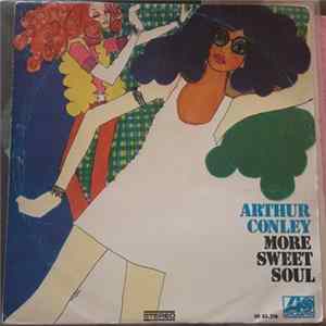 Arthur Conley - More Sweet Soul mp3