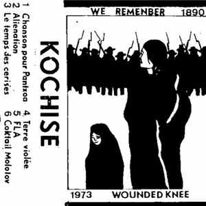 Kochise - We Remenber 1890 1973 Wounded Knee mp3