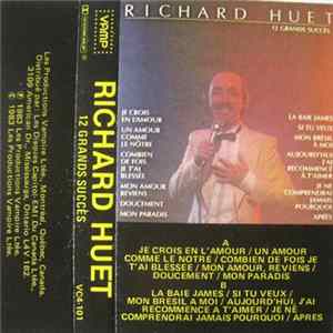 Richard Huet - 12 Grands Succès mp3